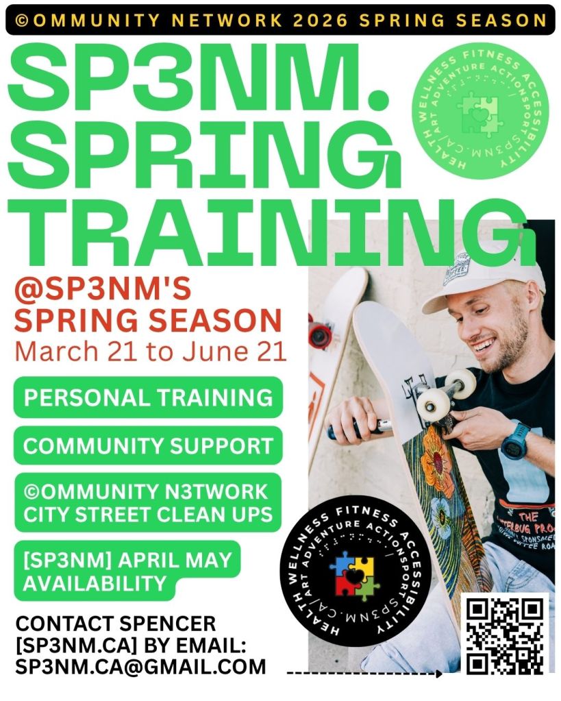 Promotional poster for SP3NM's Spring Training program, highlighting dates from March 21 to June 21, featuring personal training and community support. Includes a photo of a smiling man holding a skateboard.